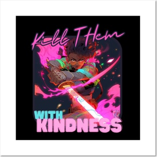 Kindness Shirt KILL THEM WITH KINDNESS T-Shirt Mug Coffee Mug Apparel Hoodie Sticker Gift T-Shirt Posters and Art